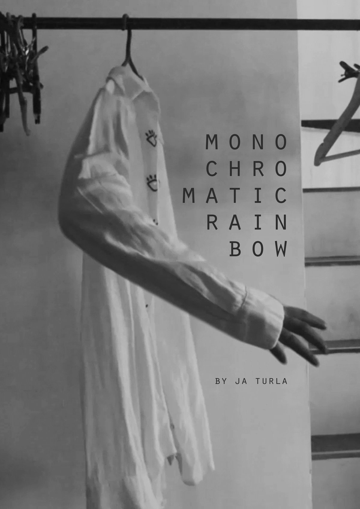 MONOCHROMATIC Rainbow.